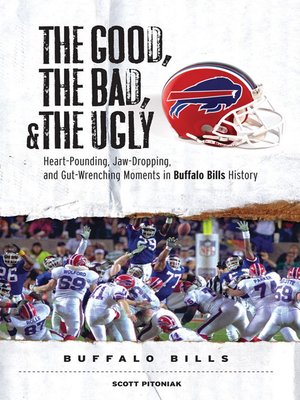 cover image of Buffalo Bills: Heart-Pounding, Jaw-Dropping, and Gut-Wrenching Moments from Buffalo Bills History